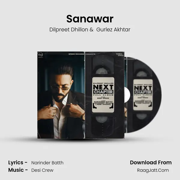 Sanawar MP3 Song by Dilpreet Dhillon Cover