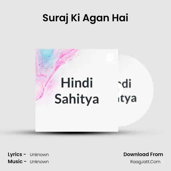 Suraj Ki Agan Hai MP3 Song by  Cover