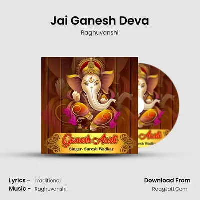 Jai Ganesh Deva MP3 Song by Raghuvanshi Cover