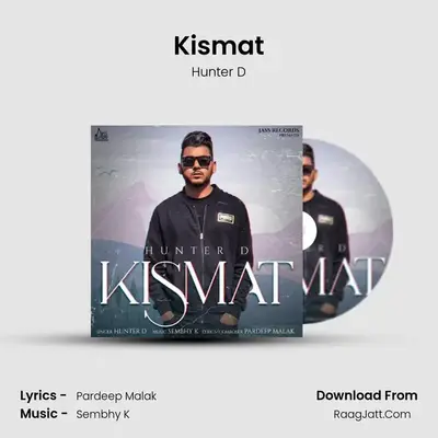 Kismat MP3 Song by Hunter D Cover