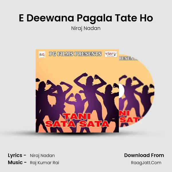 E Deewana Pagala Tate Ho MP3 Song by Niraj Nadan Cover