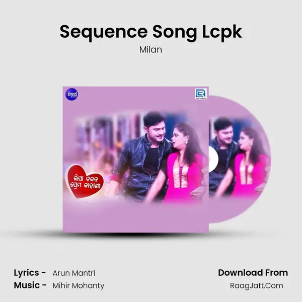 Sequence Song Lcpk MP3 Song by Milan Cover