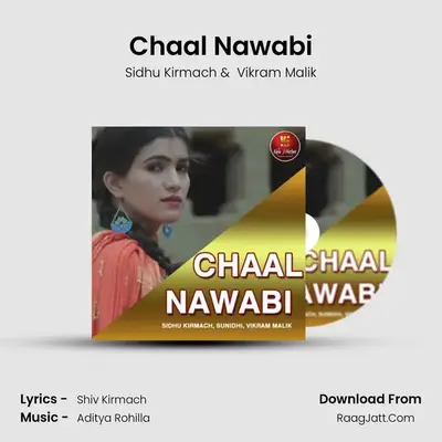 Chaal Nawabi MP3 Song by Sidhu Kirmach Cover