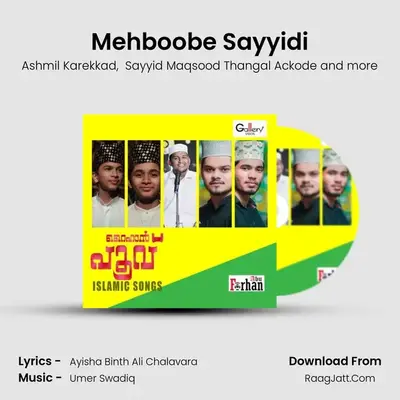 Mehboobe Sayyidi mp3 song