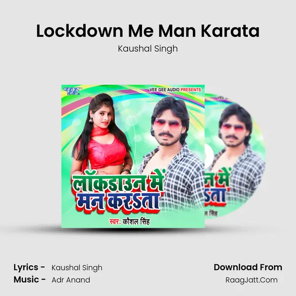 Lockdown Me Man Karata MP3 Song by Kaushal Singh Cover