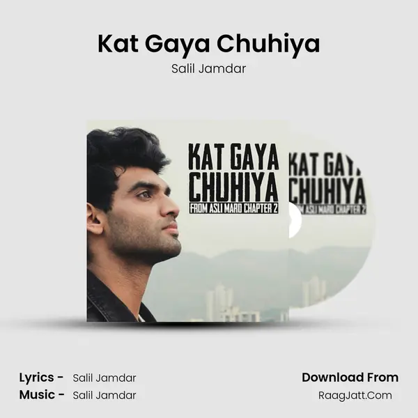 Kat Gaya Chuhiya MP3 Song by Salil Jamdar Cover