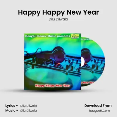 Happy Happy New Year mp3 song