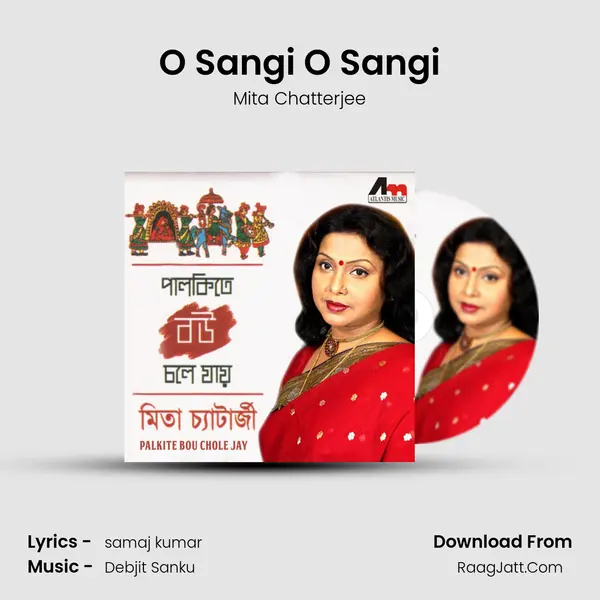 O Sangi O Sangi mp3 song