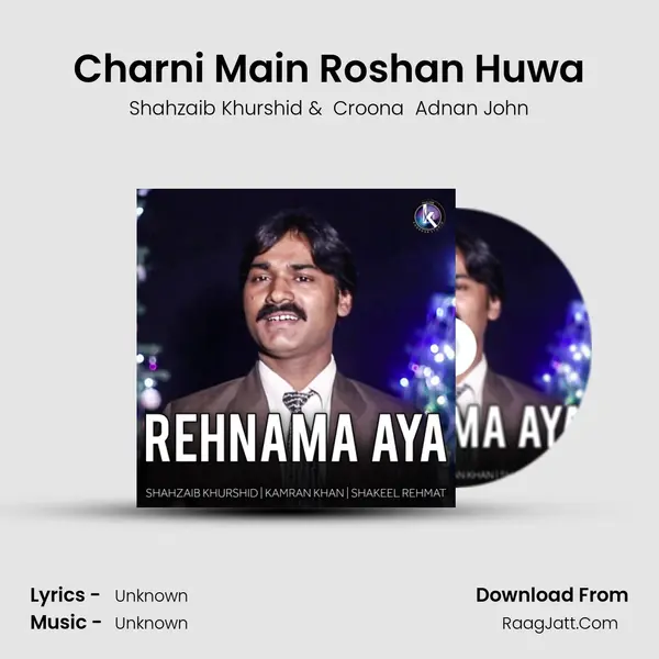 Charni Main Roshan Huwa MP3 Song by Shahzaib Khurshid Cover