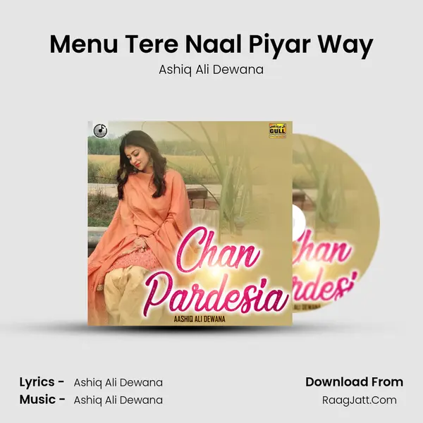 Menu Tere Naal Piyar Way mp3 song