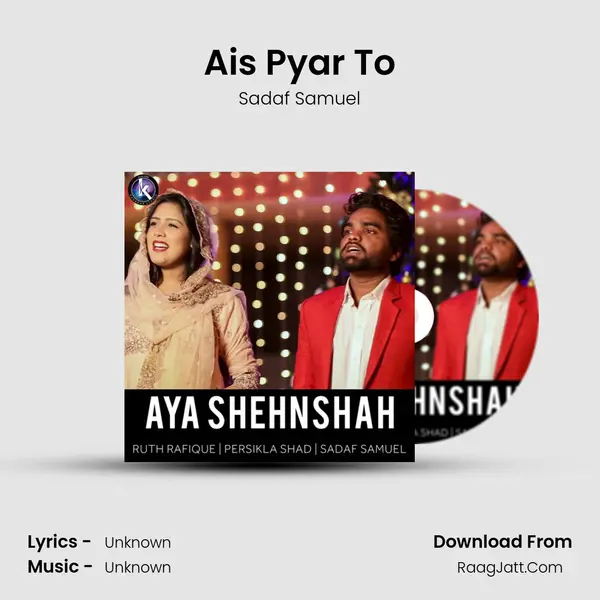 Ais Pyar To MP3 Song by Sadaf Samuel Cover