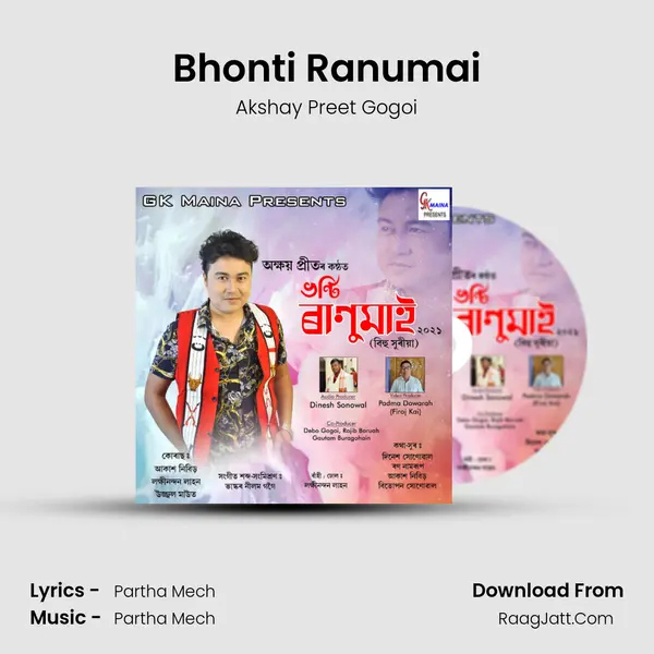 Bhonti Ranumai - Akshay Preet Gogoi
