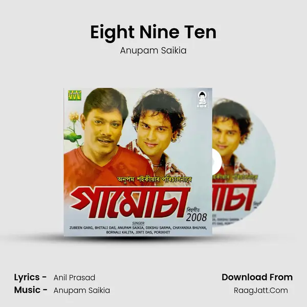 Eight Nine Ten MP3 Song by Anupam Saikia Cover