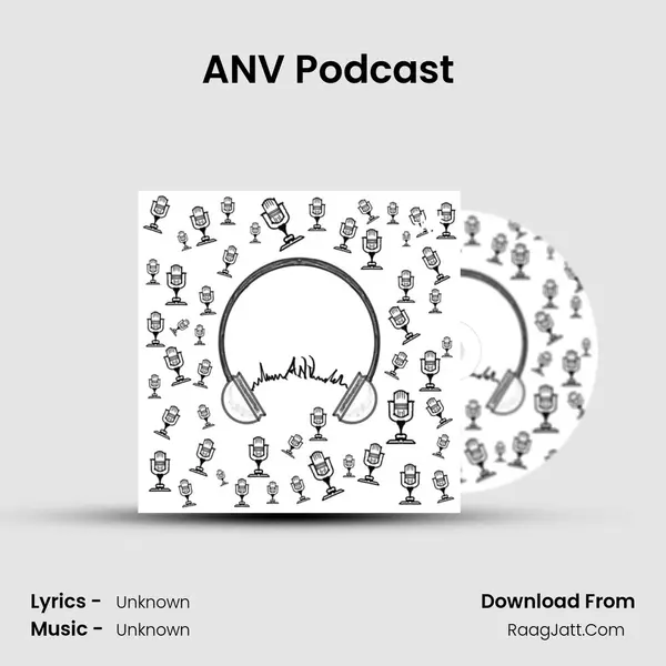 ANV Podcast (Trailer) MP3 Song by  Cover