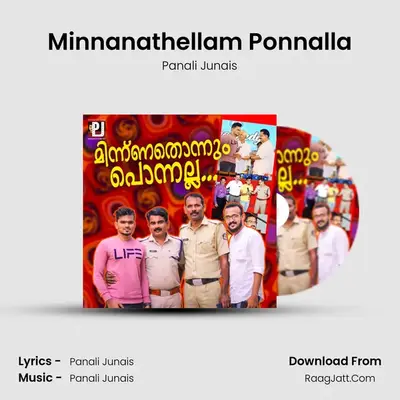Minnanathellam Ponnalla - Panali Junais