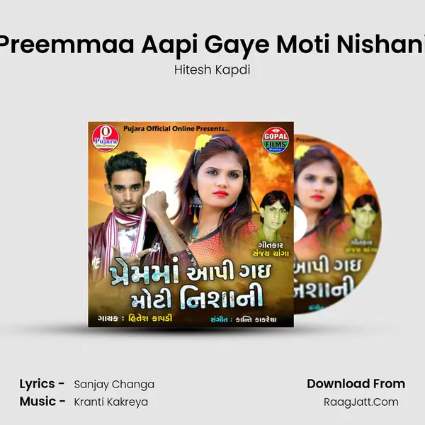 Preemmaa Aapi Gaye Moti Nishani - Hitesh Kapdi