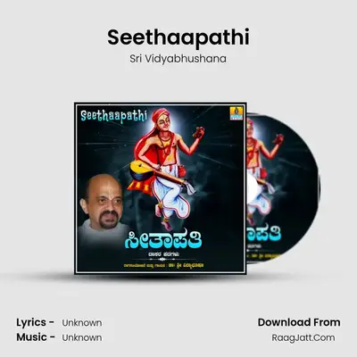 Seethaapathi - Single - Sri Vidyabhushana