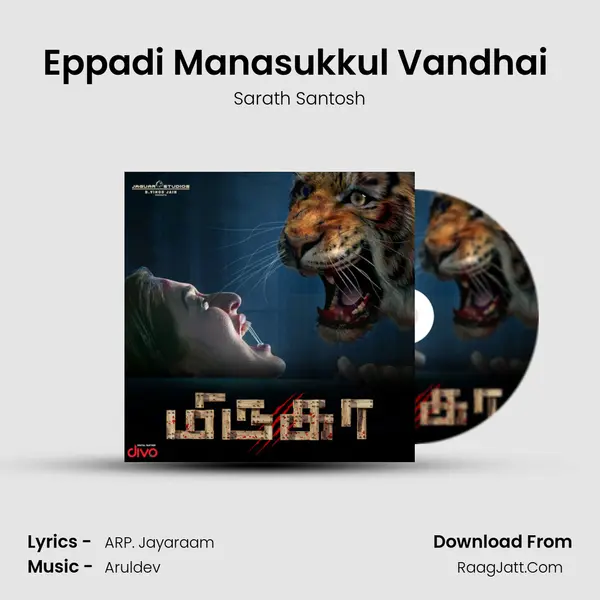 Eppadi Manasukkul Vandhai (Male Version) MP3 Song by Sarath Santosh Cover