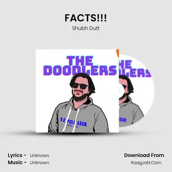 FACTS!!! MP3 Song by Shubh Dutt Cover