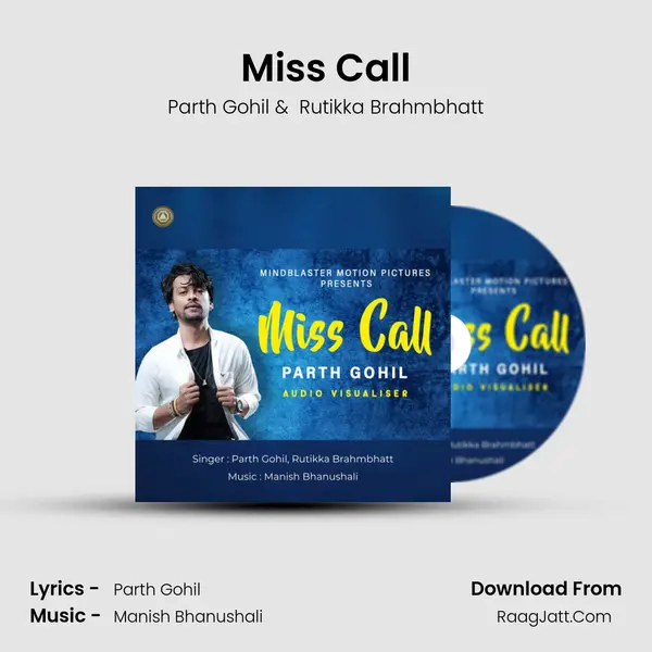 Miss Call MP3 Song by Parth Gohil Cover
