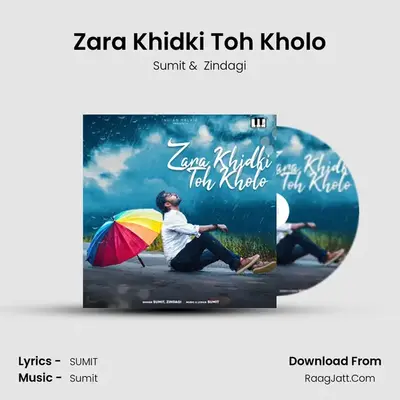 Zara Khidki Toh Kholo Cover