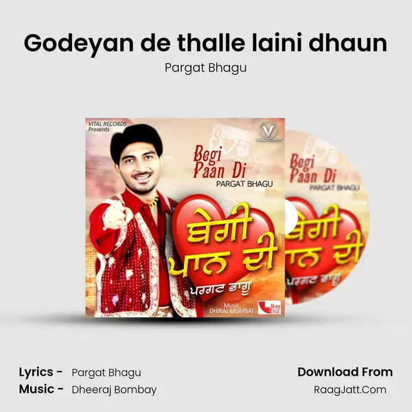 Godeyan de thalle laini dhaun MP3 Song by Pargat Bhagu Cover