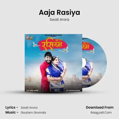 Aaja Rasiya - Swati Arora