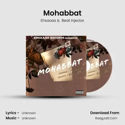 Mohabbat MP3 Song by Ehsaaas Cover