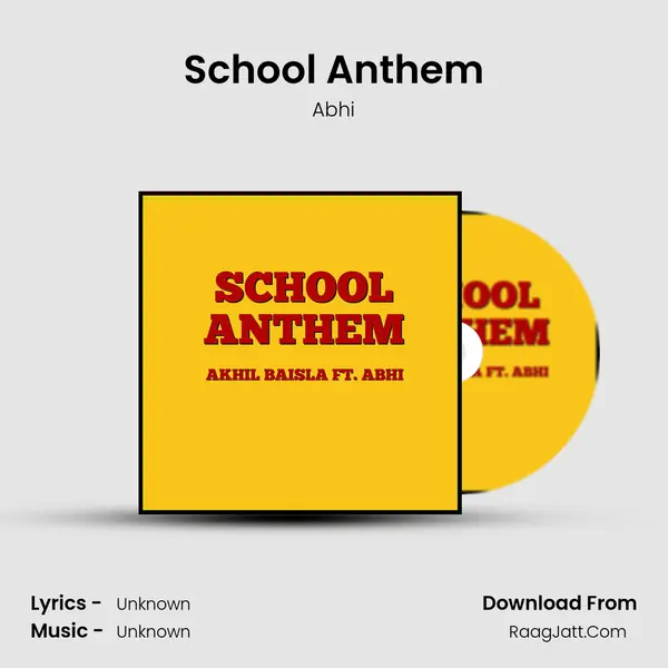 School Anthem mp3 song
