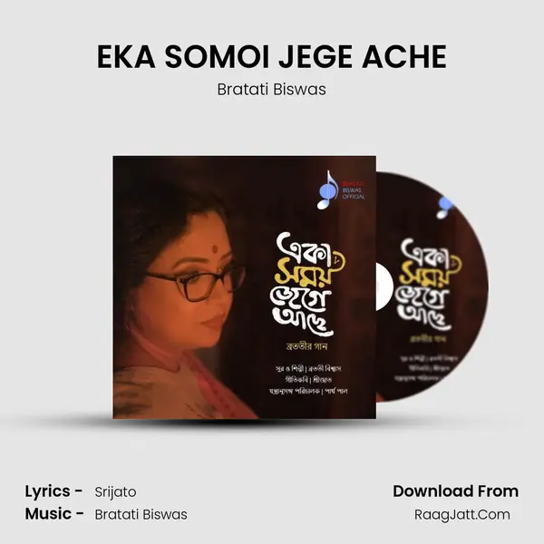 EKA SOMOI JEGE ACHE MP3 Song by Bratati Biswas Cover