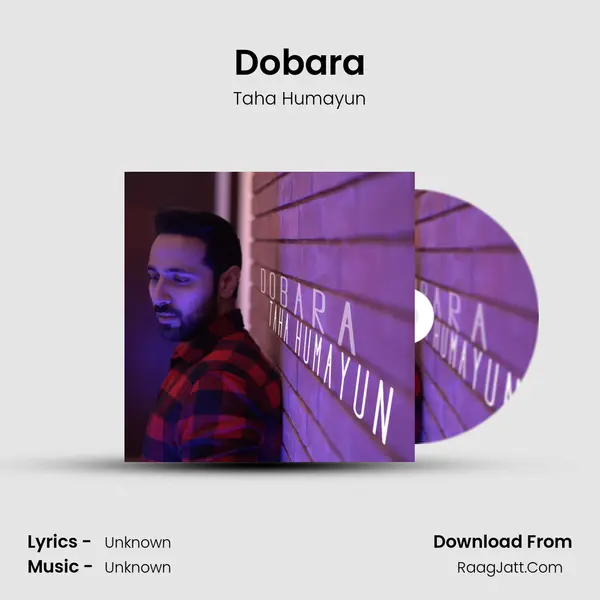 Dobara - Taha Humayun