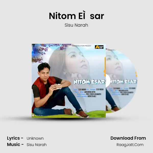 Nitom EÌsar MP3 Song by Sisu Narah Cover