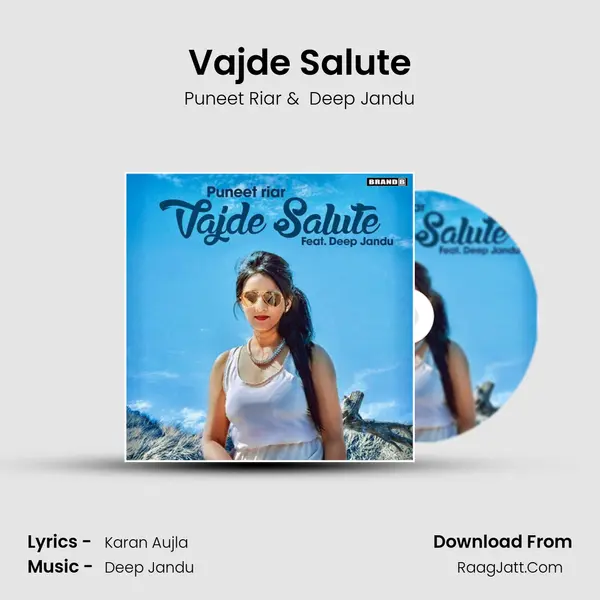 Vajde Salute MP3 Song by Puneet Riar Cover