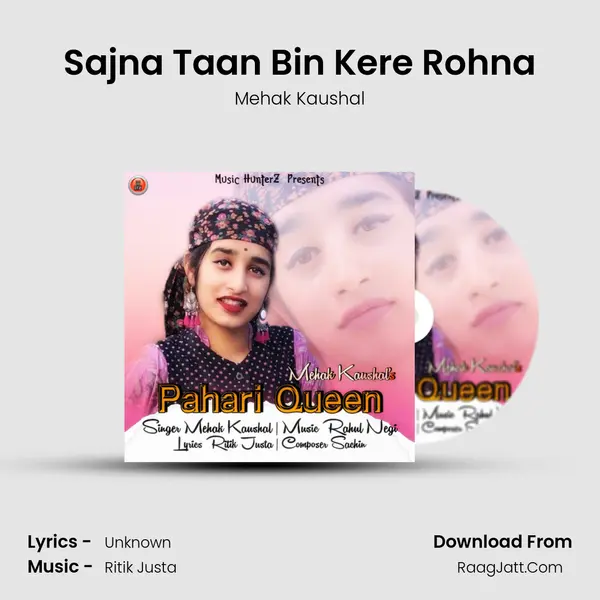 Sajna Taan Bin Kere Rohna MP3 Song by Mehak Kaushal Cover