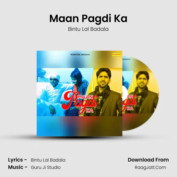 Maan Pagdi Ka MP3 Song by Bintu Lal Badala Cover