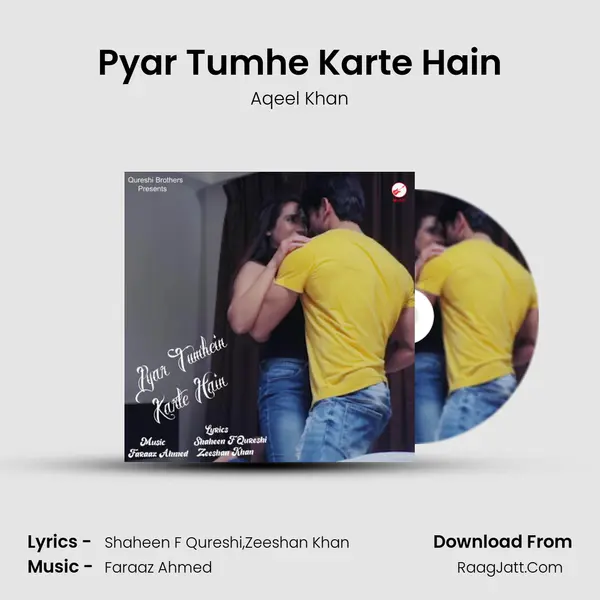 Pyar Tumhe Karte Hain mp3 song