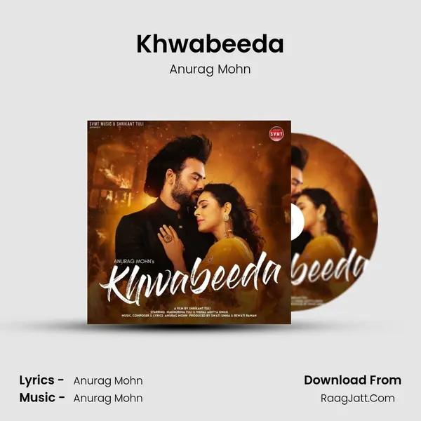 Khwabeeda MP3 Song by Anurag Mohn Cover