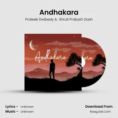 Andhakara - Prateek Dwibedy