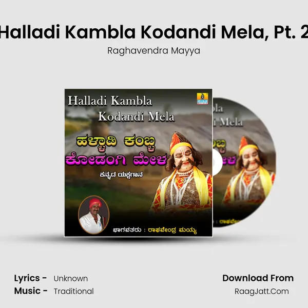 Halladi Kambla Kodandi Mela, Pt. 2 MP3 Song by Raghavendra Mayya Cover