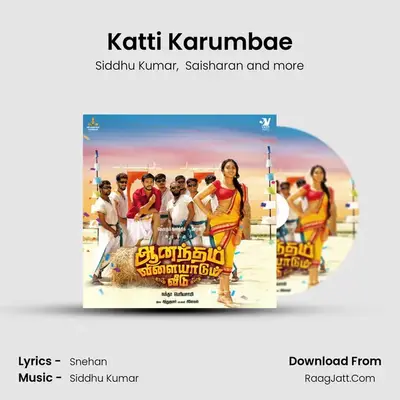 Katti Karumbae (From 