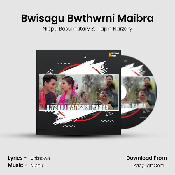 Bwisagu Bwthwrni Maibra MP3 Song by Nippu Basumatary Cover