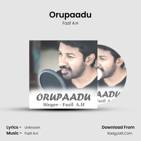 Orupaadu - Fazil A.H