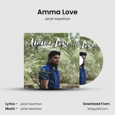 Amma Love MP3 Song by Jerish Keerthan Cover