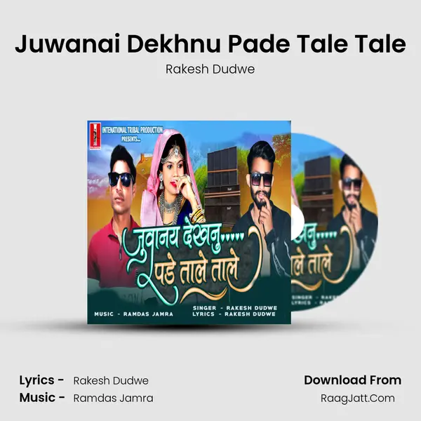 Juwanai Dekhnu Pade Tale Tale mp3 song