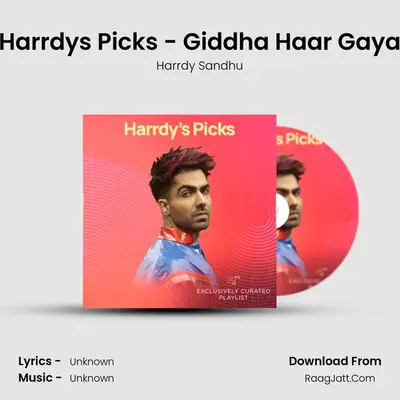 Harrdy&#x27;s Picks - Giddha Haar Gaya Cover