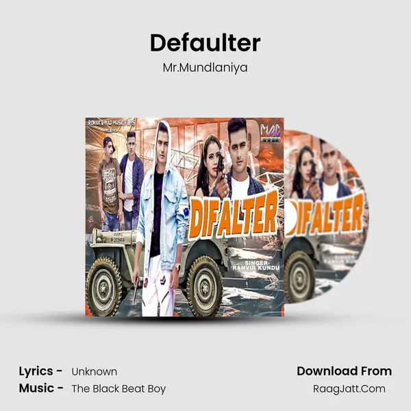 Defaulter - Mr.Mundlaniya