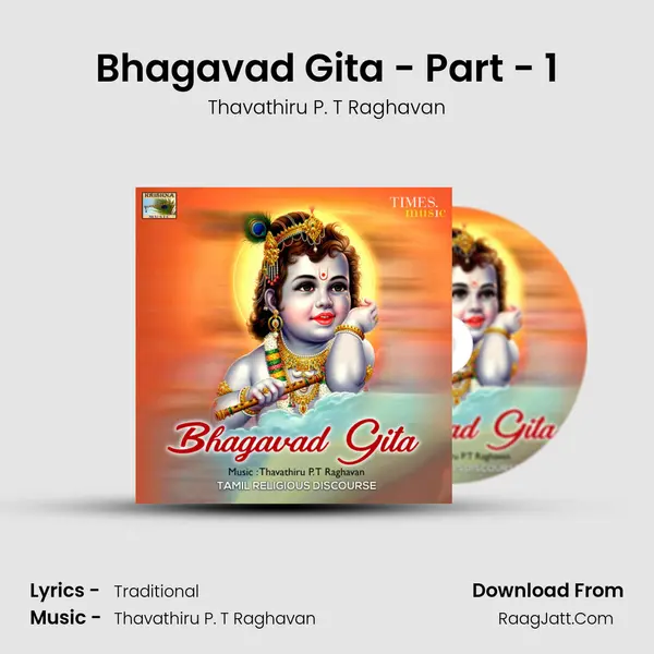 Bhagavad Gita - Part - 1 MP3 Song by Thavathiru P. T Raghavan Cover