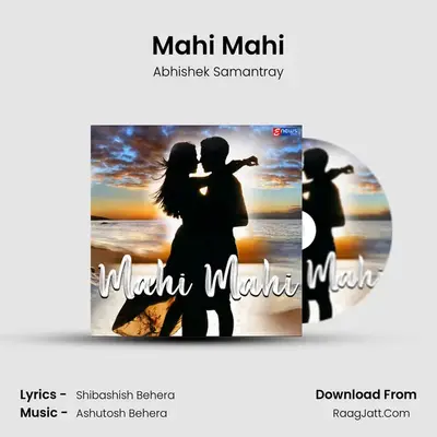 Mahi Mahi MP3 Song by Abhishek Samantray Cover