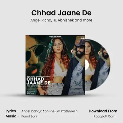 Chhad Jaane De MP3 Song by Angel Richa Cover