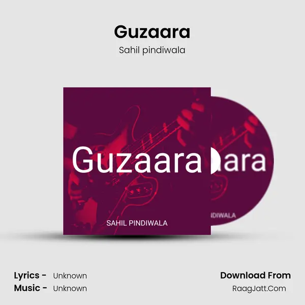 Guzaara - Sahil pindiwala